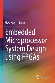 Paperback Embedded Microprocessor System Design Using FPGAs Book