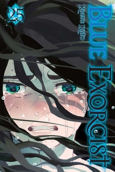 Blue Exorcist, Vol. 25 - Book #25 of the  [Ao no Exorcist]