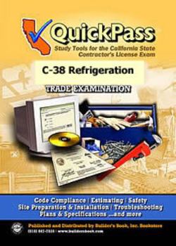 Perfect Paperback QuickPass Study Tools for the C-38 Refrigeration License Examination Book