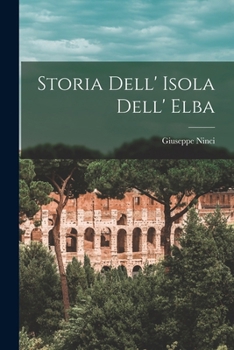 Storia Dell' Isola Dell' Elba