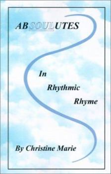 Paperback Absoulutes in Rhythmic Rhyme Book