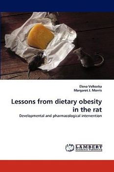 Paperback Lessons from Dietary Obesity in the Rat Book