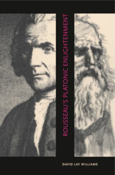 Paperback Rousseau's Platonic Enlightenment Book
