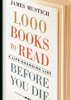 Hardcover 1,000 Books to Read Before You Die: A Life-Changing List Book