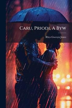 Paperback Caru, Priodi, A Byw Book