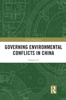 Paperback Governing Environmental Conflicts in China Book