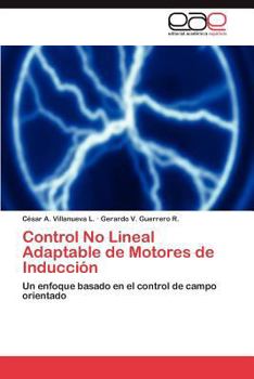 Paperback Control No Lineal Adaptable de Motores de Inducción [Spanish] Book