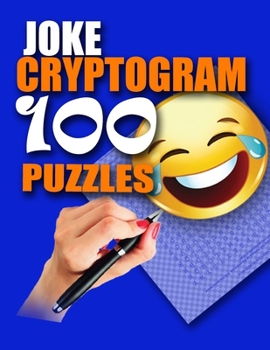 Paperback Joke Cryptogram: 100 Puzzles [Large Print] Book