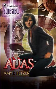 Alias - Book #2 of the Athena Force