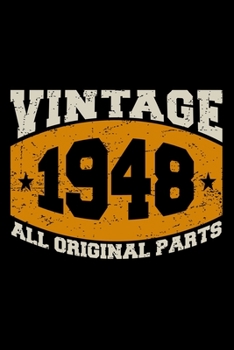 Paperback Vintage 1948 All Original Parts: Dot Grid Journal, Diary, Notebook, 6x9 inches with 120 Pages. Book