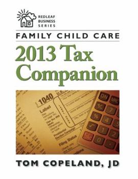 Paperback Family Child Care 2013 Tax Companion Book
