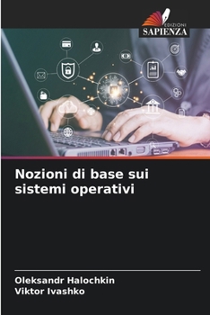 Paperback Nozioni di base sui sistemi operativi [Italian] Book