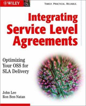 Paperback Integrating Service Level Agreements: Optimizing Your OSS for Sla Delivery Book