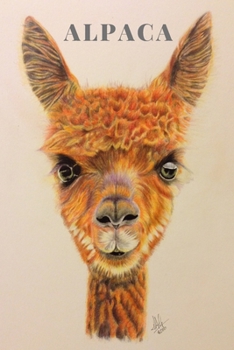 Alpaca Notebook: Alpaca gifts for under 6 pound Gift for Alpaca and Llama lovers, women and girls Lined notebook/journal