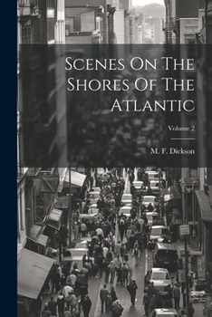Paperback Scenes On The Shores Of The Atlantic; Volume 2 [Afrikaans] Book
