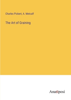 Paperback The Art of Graining Book