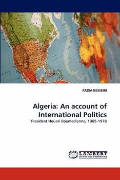 Paperback Algeria: An Account of International Politics Book