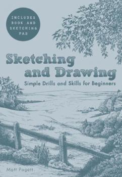 Paperback Sketching and Drawing: Simple Drills & Skills Book