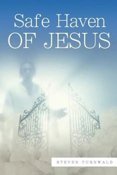 Paperback Safe Haven of Jesus Book