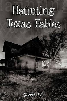 Paperback Haunting Texas Fables Book