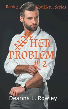 Paperback Not Her Problem #2 Book