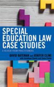 Paperback Special Education Law Case Studies: A Review from Practitioners Book