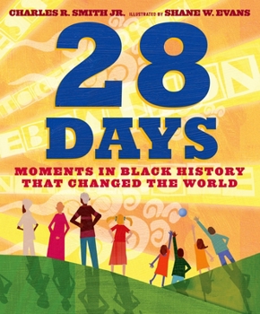 Hardcover 28 Days: Moments in Black History That Changed the World Book