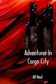 Paperback Adventures in Cargo City Book