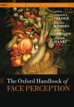 Hardcover Oxford Handbook of Face Perception Book