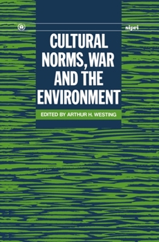 Hardcover Cultural Norms, War and the Environment Book
