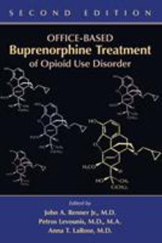 Paperback Office-Based Buprenorphine Treatment of Opioid Use Disorder Book