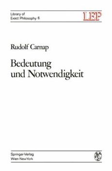 Paperback Bedeutung Und Notwendigkeit: Eine Studie Zur Semantik Und Modalen Logik [German] Book