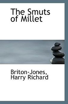 Paperback The Smuts of Millet Book