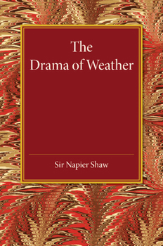 Paperback The Drama of Weather Book