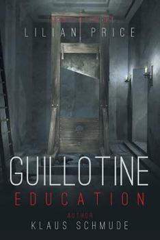 Paperback Guillotine Education Book