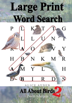 Paperback Large Print Word Search: All About Birds (North America) 2 [Large Print] Book