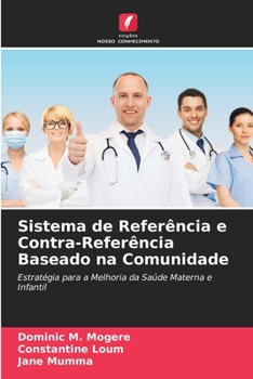 Paperback Sistema de Referência e Contra-Referência Baseado na Comunidade [Portuguese] Book