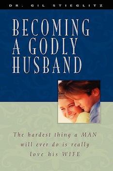 Paperback Becoming a Godly Husband Book
