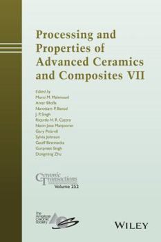 Hardcover Processing and Properties of Advanced Ceramics and Composites VII Book