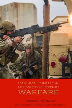 Paperback Implications for Network-Centric Warfare Book