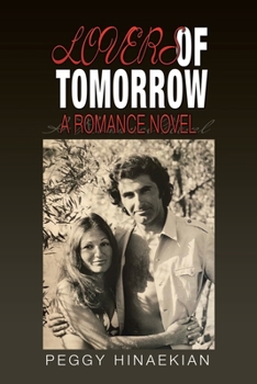 Paperback Lovers of Tomorrow: A Romance Novel Book
