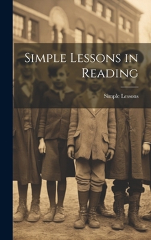 Hardcover Simple Lessons in Reading Book