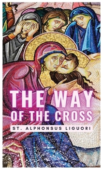 Hardcover The Way of the Cross Book