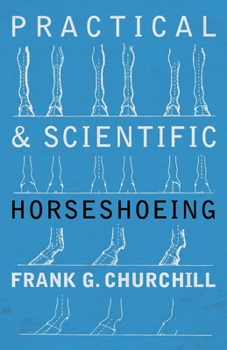 Paperback Practical and Scientific Horseshoeing Book