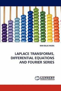 Paperback Laplace Transforms, Differential Equations and Fourier Series Book