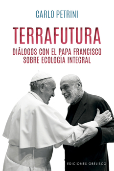 Paperback Terrafutura [Spanish] Book