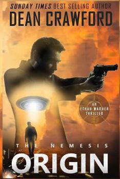 The Nemesis Origin - Book #6 of the Ethan Warner & Nicola Lopez Universe