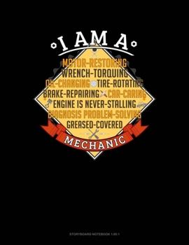 Paperback I Am A Motor-Restoring Wrench-Torquing Oil-Changing Tire-Rotating Brake-Repairing Car-Caring Engine Is Never-Stalling Diagnosis Problem-Solving Grease Book