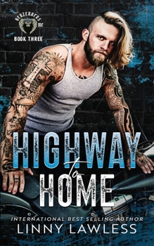 Highway to Home - Book #3 of the Berzerkers MC