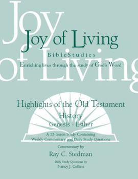 Spiral-bound Highlights of the Old Testament, History (Genesis - Esther) (Joy of Living Bible Studies) Book